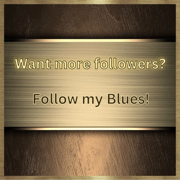 Want more followers?!? Follow my Blues! - Picture 5 of 14